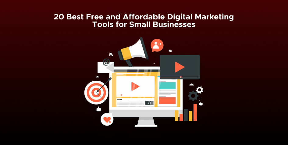 20 Best Free and Affordable Digital Marketing Tools for Small Businesses 3 20 Best Free and Affordable Digital Marketing Tools for Small Businesses 1