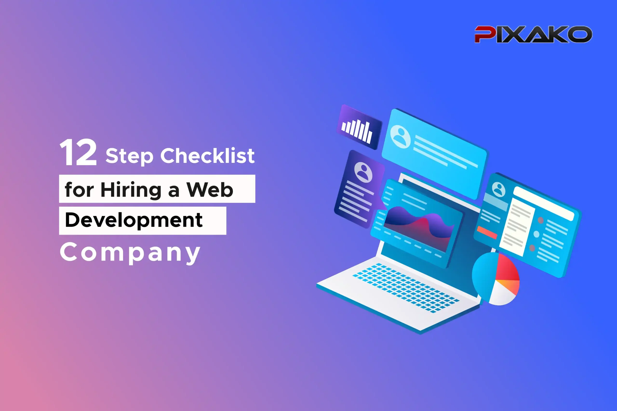 12 Step Checklist for Hiring a Web Development Company 