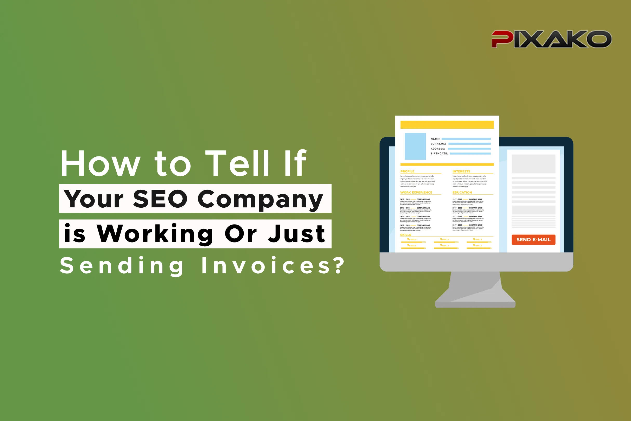 How to Tell If Your SEO Company is Working (Or Just Sending Invoices)